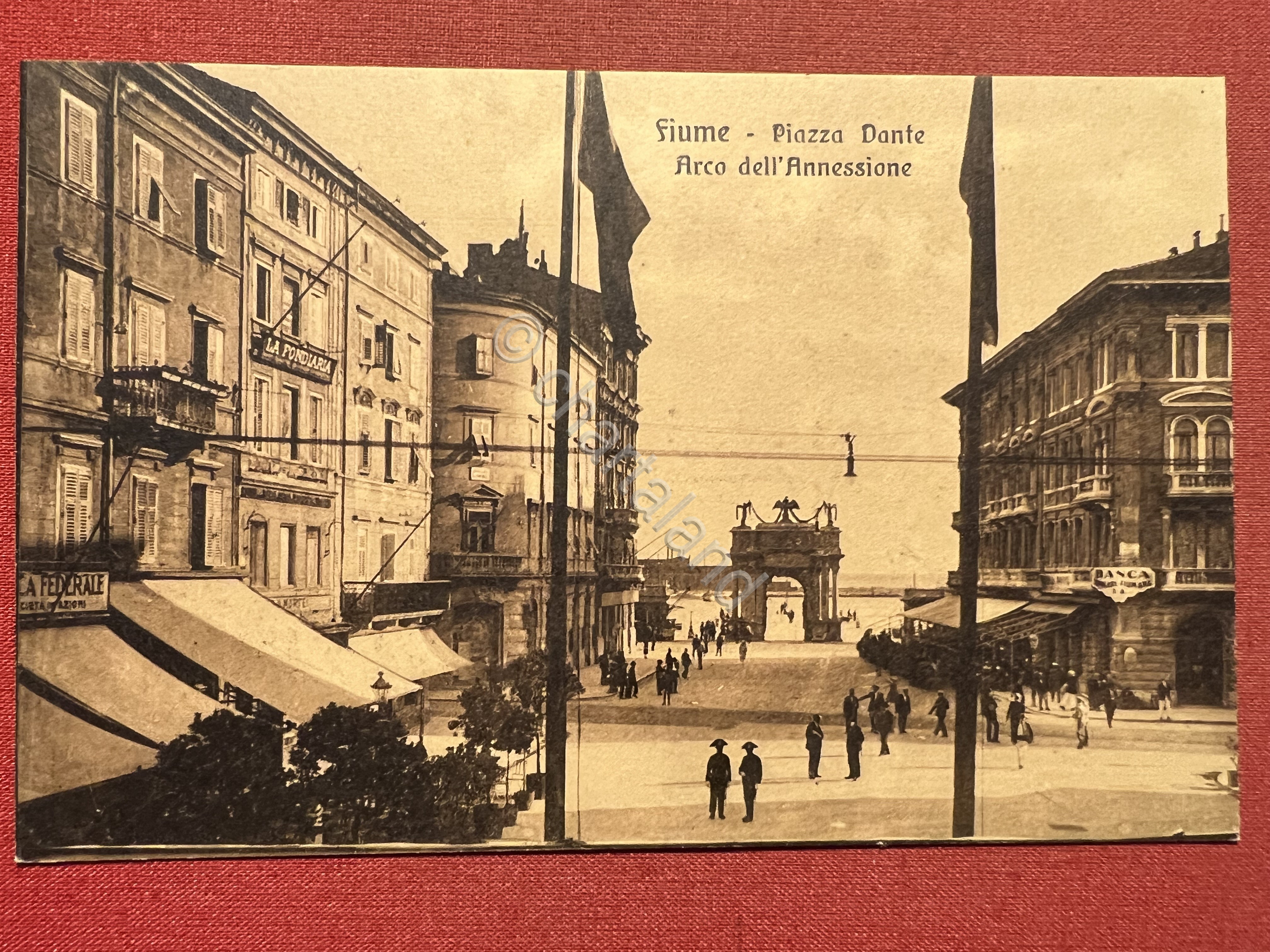 Cartolina - Fiume - Piazza Dante - Arco dell'Annessione - …