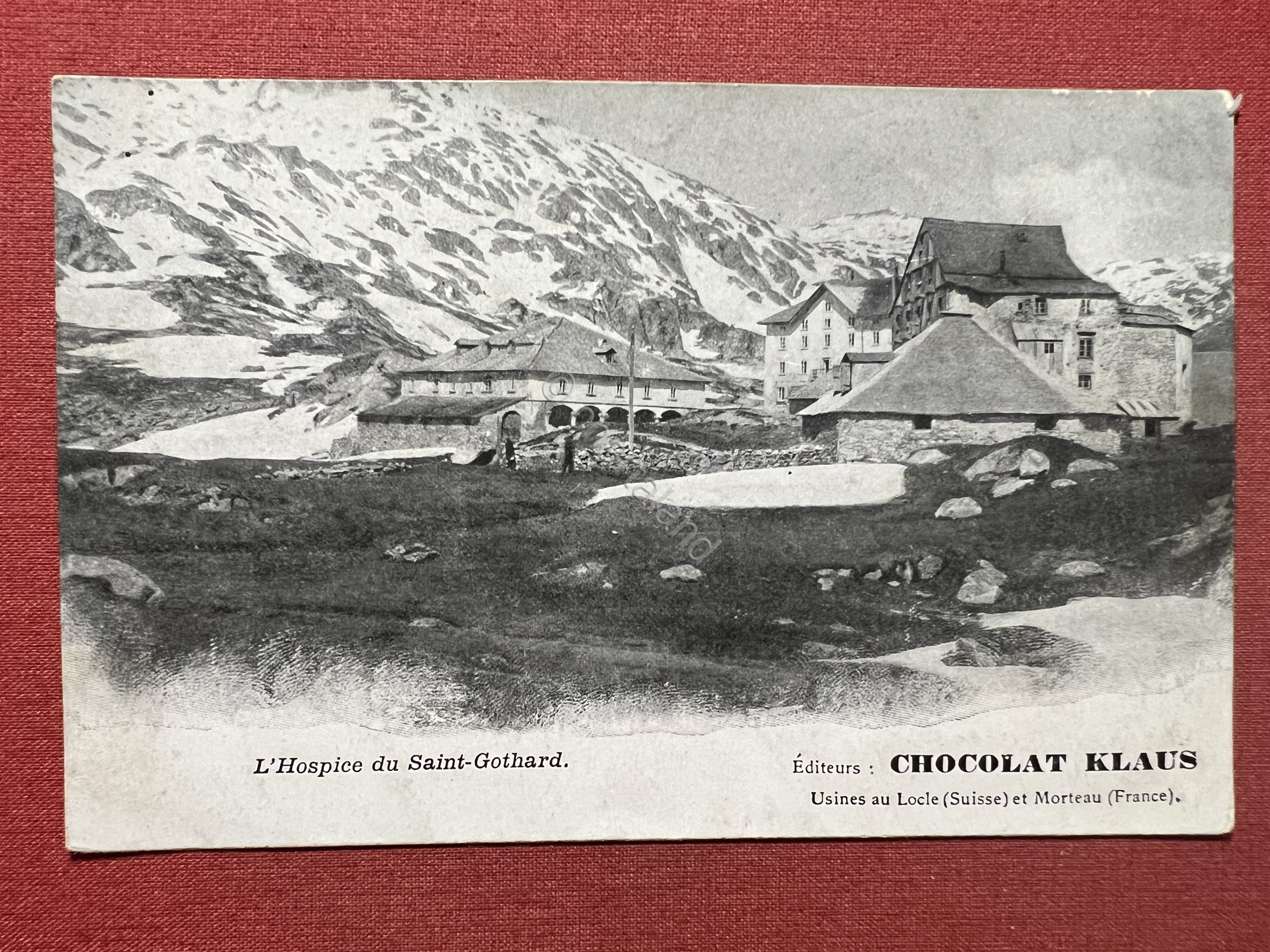 Cartolina - L'Hospice du Saint-Gothard - Chocolat Klaus - 1920 …