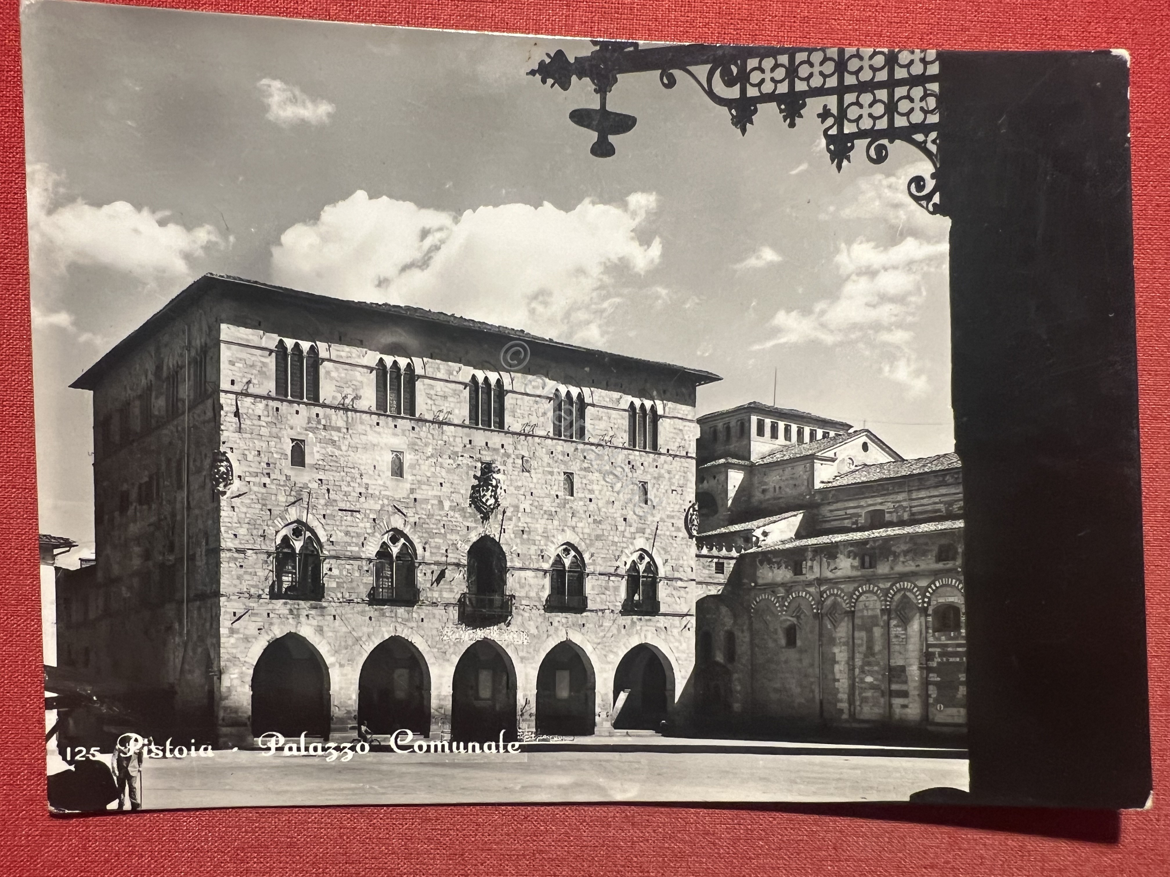 Cartolina - Pistoia - Palazzo Comunale - 1953