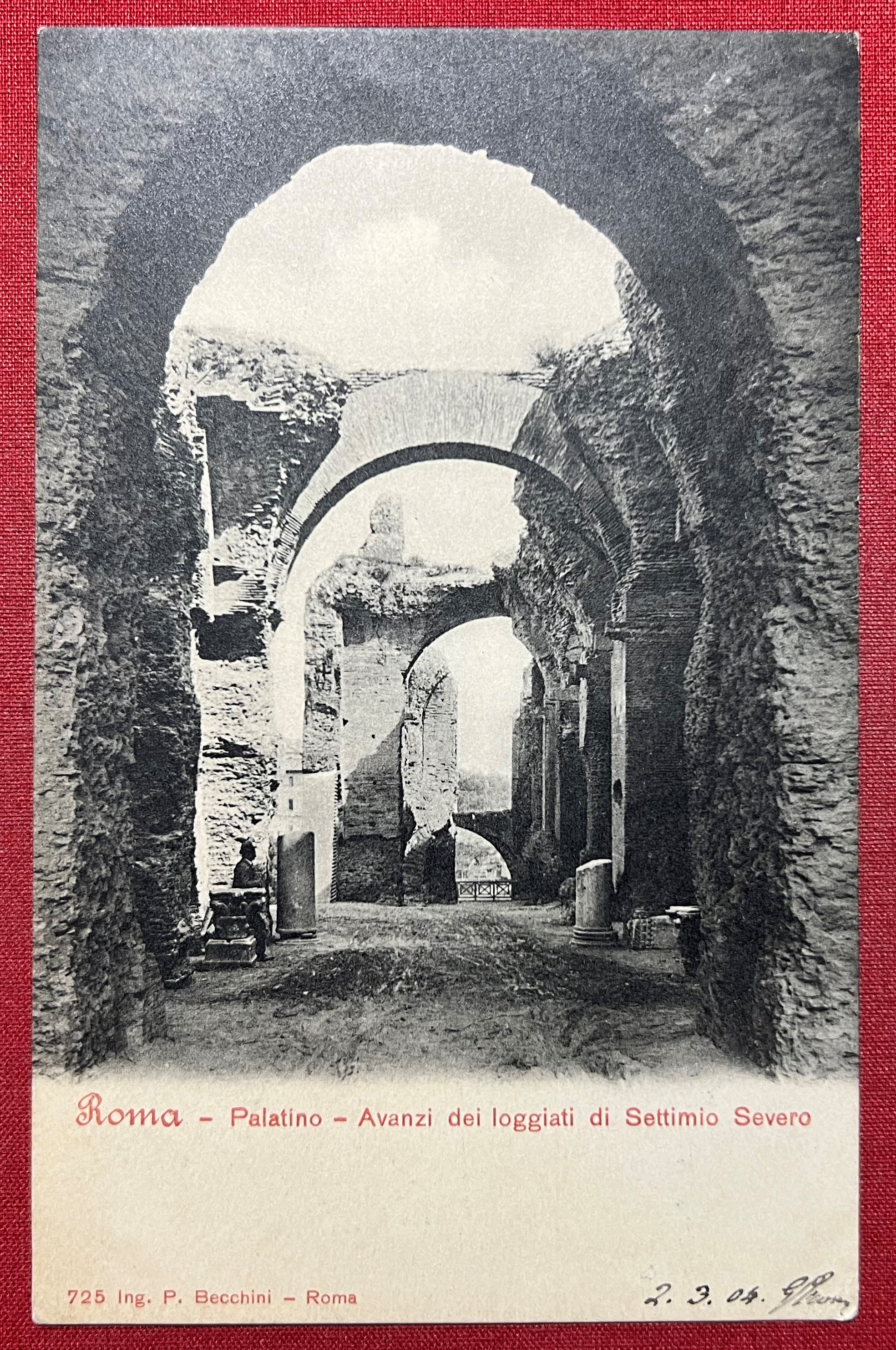 Cartolina - Roma - Palatino - Avanzi dei loggiati di …