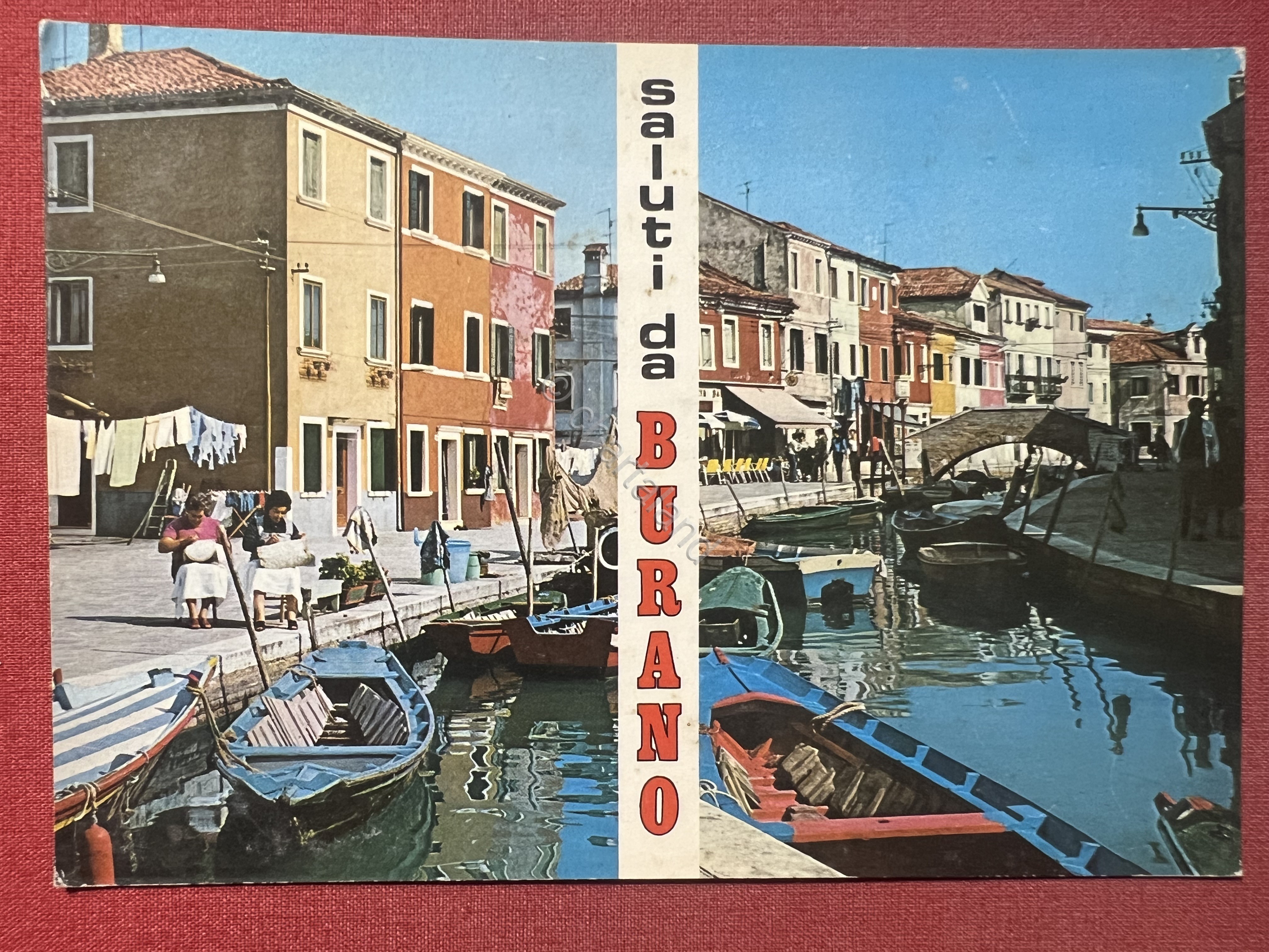 Cartolina - Saluti da Burano ( Venezia ) - Scorcio …