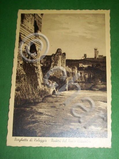 Cartolina Borghetto di Veleggio sul Mincio - Ruderi del Ponte …
