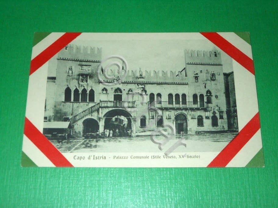 Cartolina Capo d' Istria - Palazzo Comunale 1919 ca.
