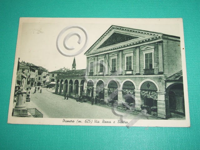Cartolina Dronero ( Cuneo ) - Via Roma e Teatro …
