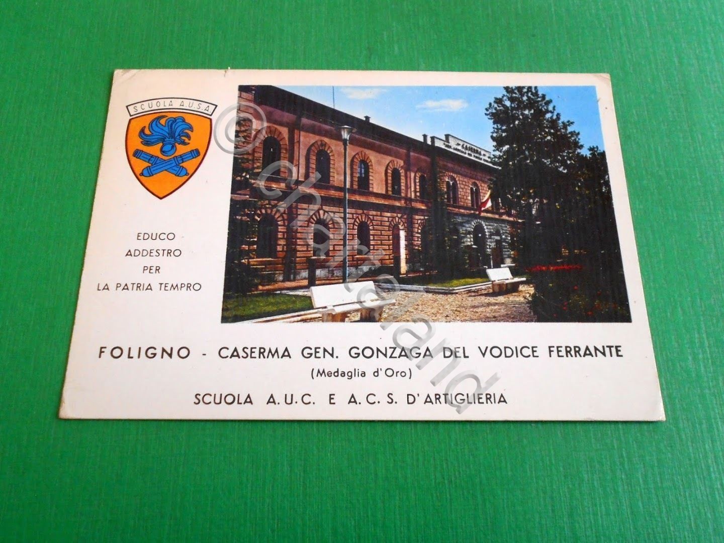 Cartolina Foligno - Caserma Gen. Gonzaga del Vodice Ferrante 1970 …