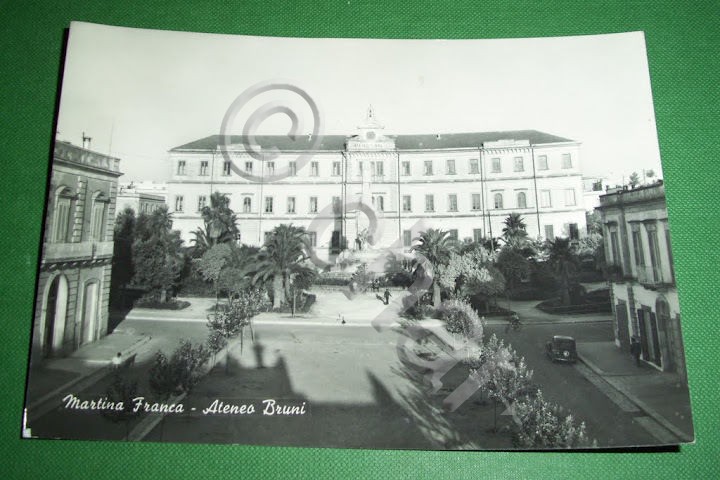 Cartolina Martina Franca ( Taranto ) - Ateneo Bruni 1966.