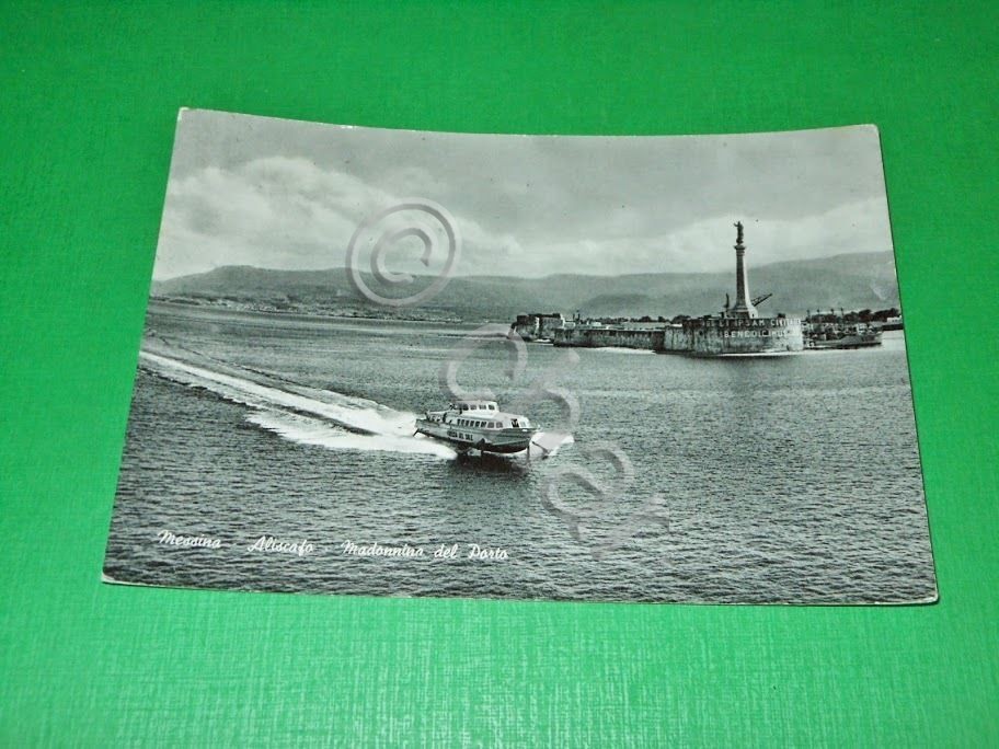 Cartolina Messina - Aliscafo Madonnina del Porto 1960.