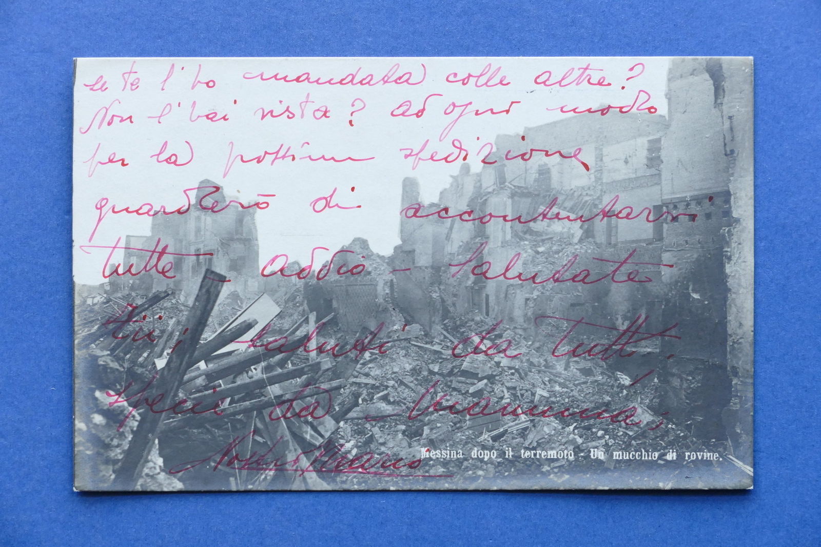 Cartolina Messina dopo il terremoto - Un mucchio di rovine …