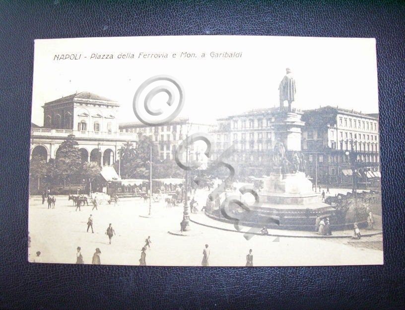 Cartolina Napoli - Piazza della Ferrovia 1913.