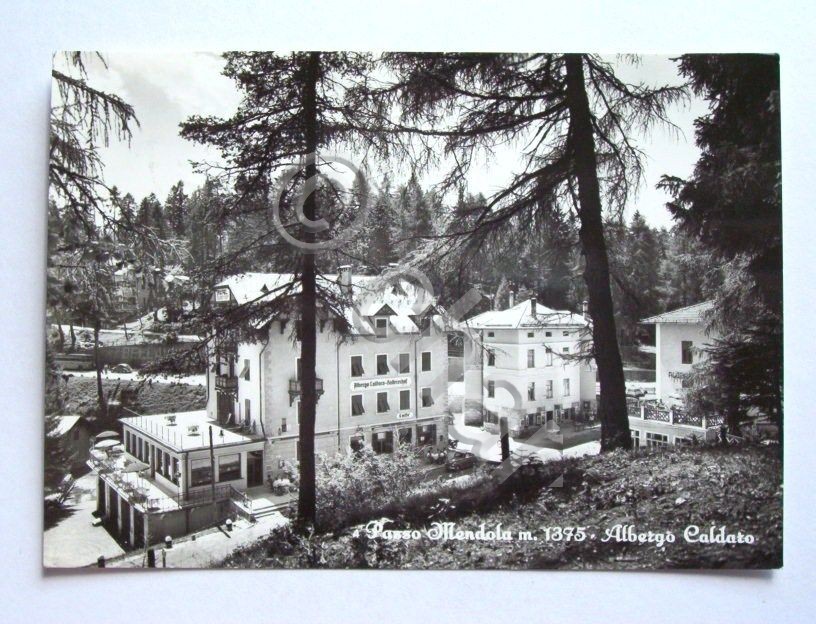 Cartolina Passo Mendola - Albergo Caldaro 1965