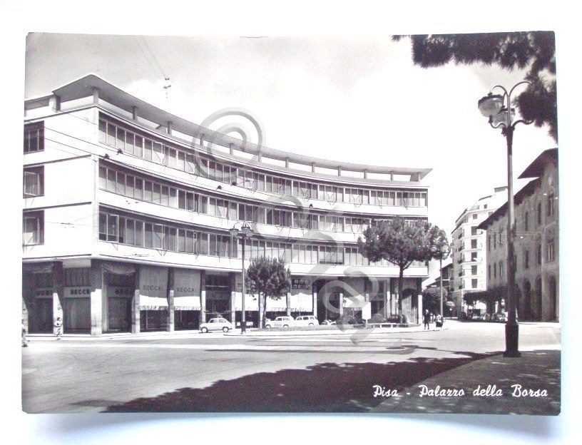 Cartolina Pisa - Palazzo della Borsa 1959.