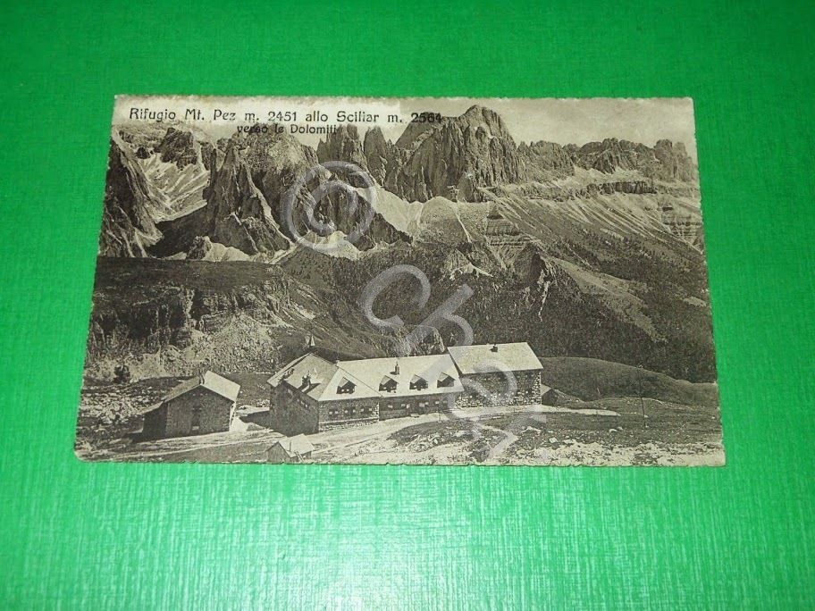 Cartolina Rifugio Monte Pez allo Sciliar verso le Dolomiti 1925