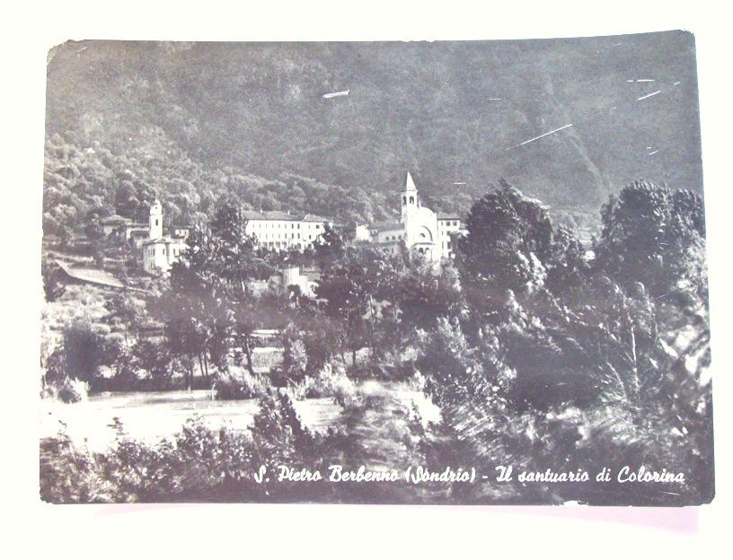 Cartolina S. Pietro Berbenno Santuario di Colorina 1955