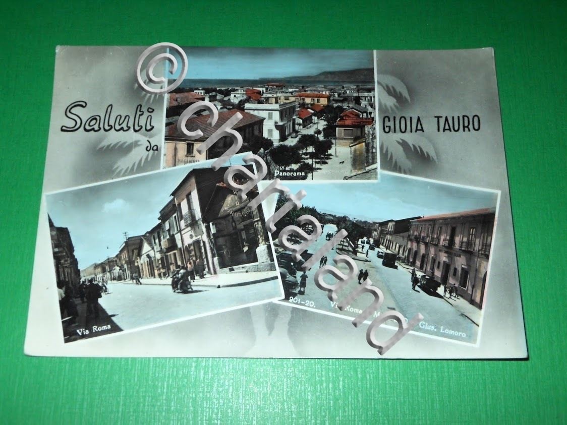 Cartolina Saluti da Gioia Tauro - Vedute diverse 1955 ca.