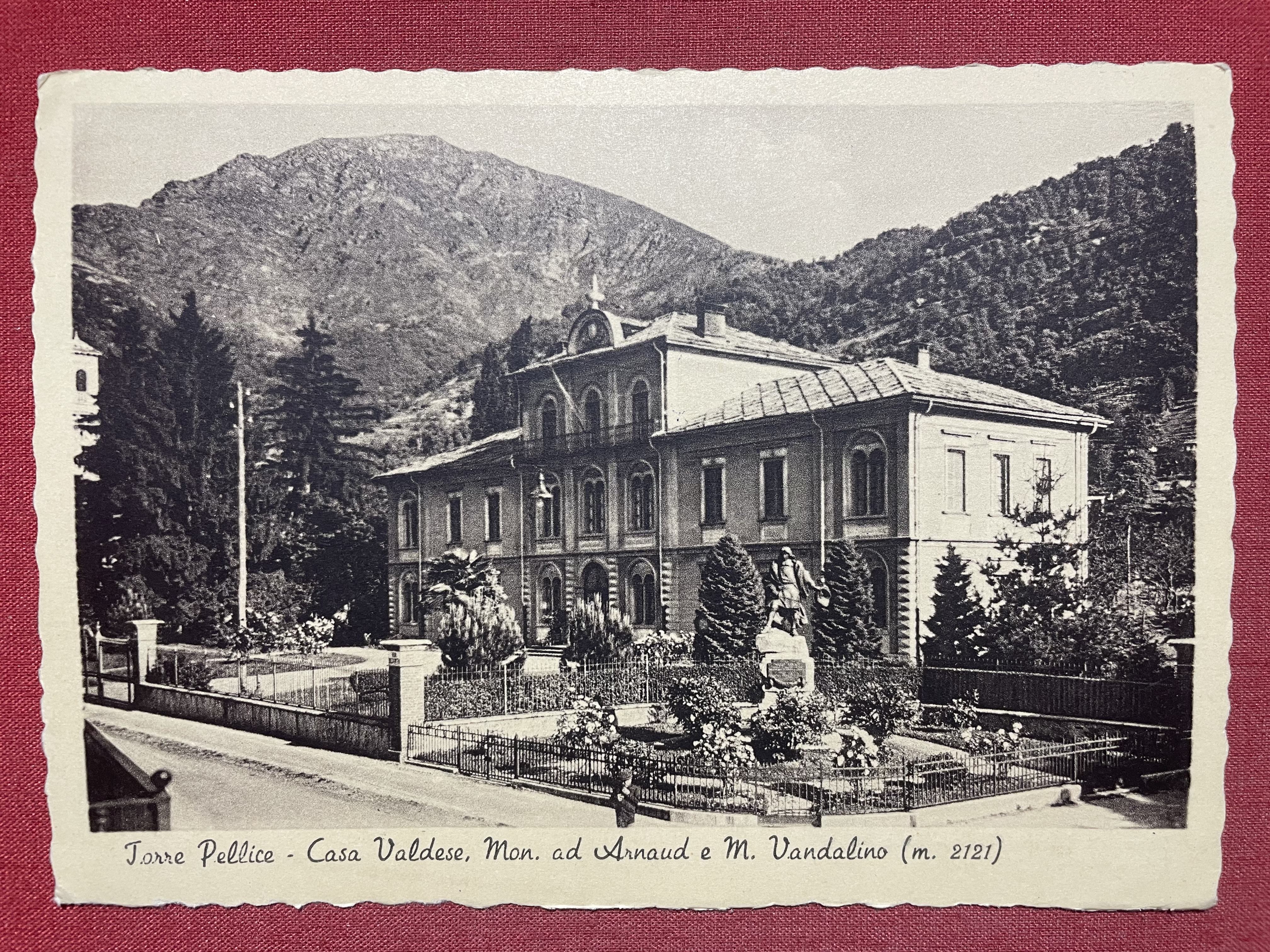 Cartolina Torre Pellice - Casa Valdese - Monumento as Arnaud …