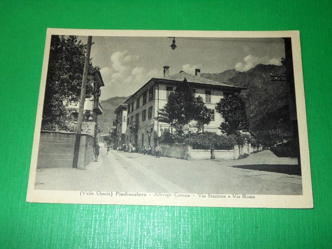 Cartolina ( Valle Ossola ) Piedimulera - Albergo Corona - …