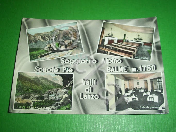 Cartolina Valli di Lanzo - Balme - Scuole Pie 1960 …
