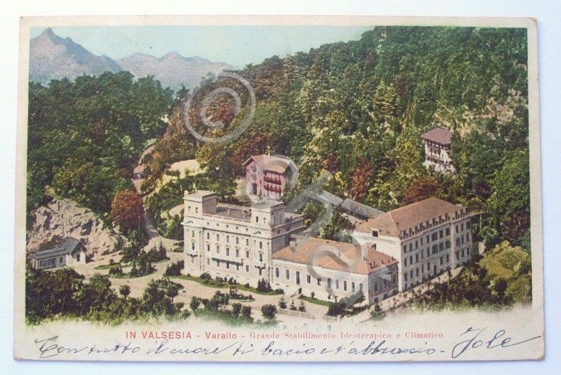 Cartolina Valsesia Varallo - Stabilimento Terapico 1902.