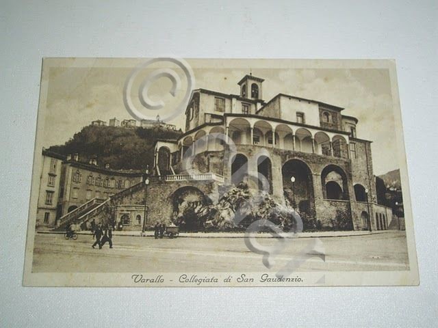 Cartolina Varallo - Collegiata di San Gaudenzio 1934.
