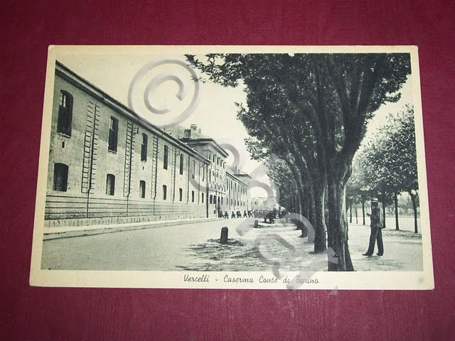 Cartolina Vercelli - Caserma Conte di Torino 1938.