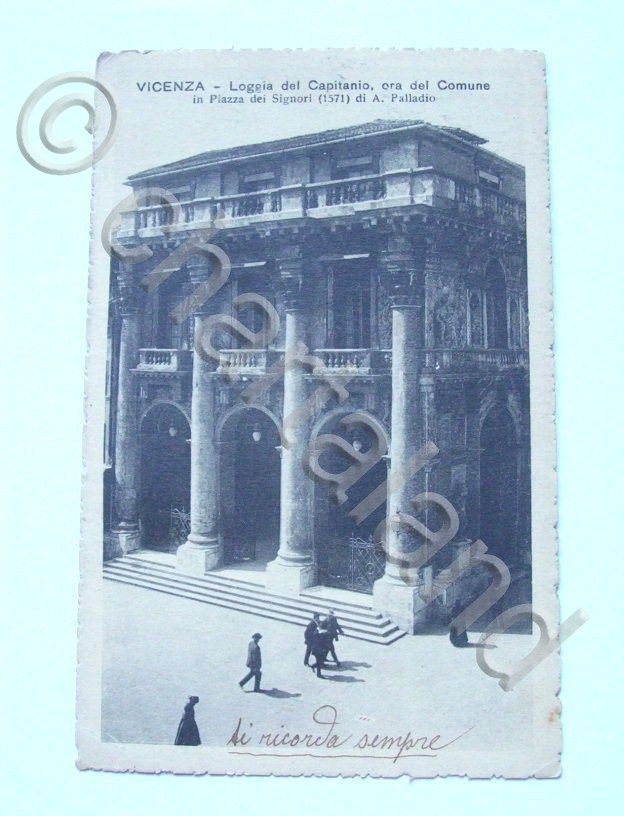 Cartolina Vicenza - Loggia del Capitanio 1918.
