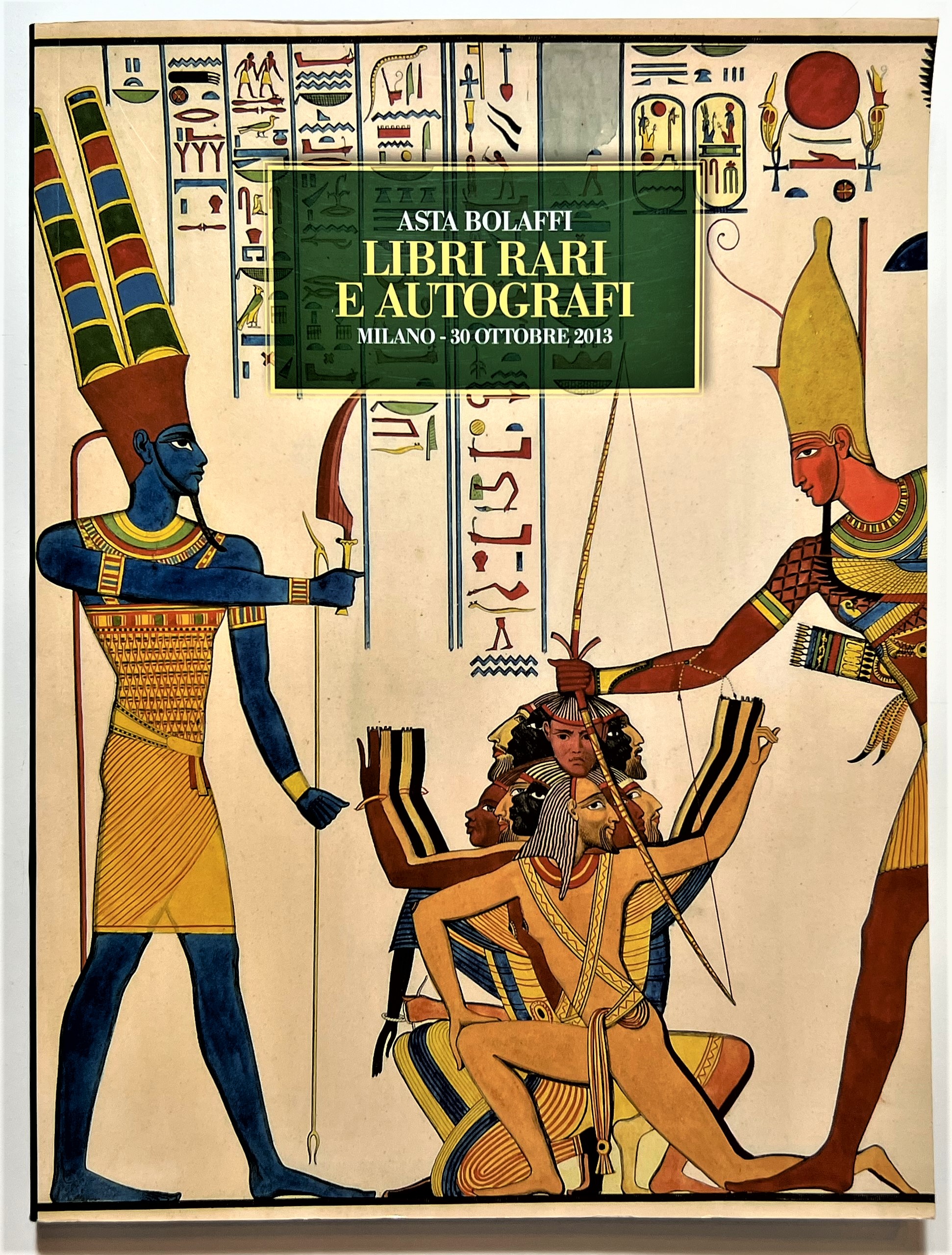 Catalogo Asta Bolaffi - Libri Rari e Autografi - Milano, …