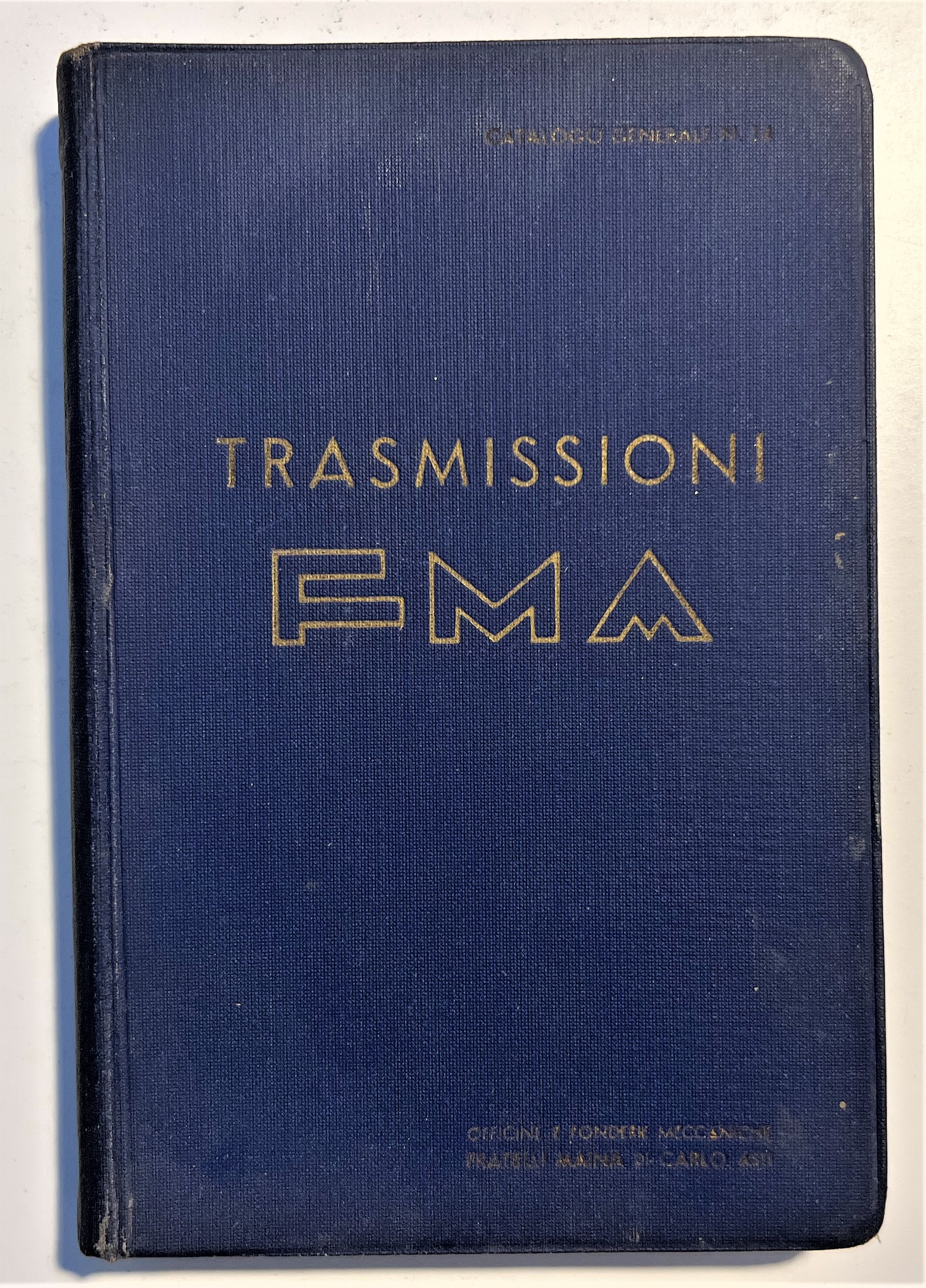 Catalogo Generale N. 14 - Trasmissioni FMA - Anni '60