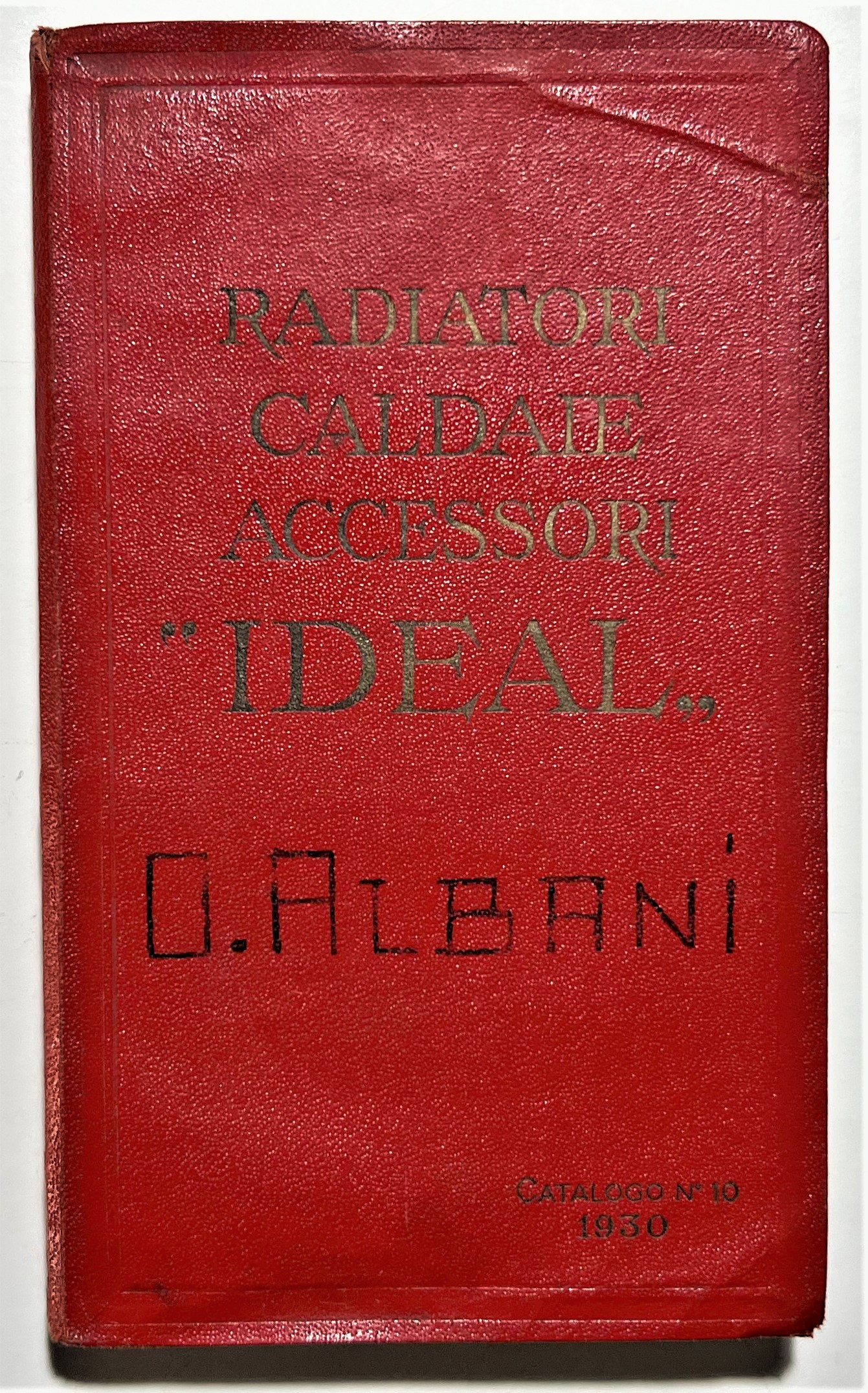 Catalogo N. 10 - 1930 Società Nazionale dei Radiatori - …