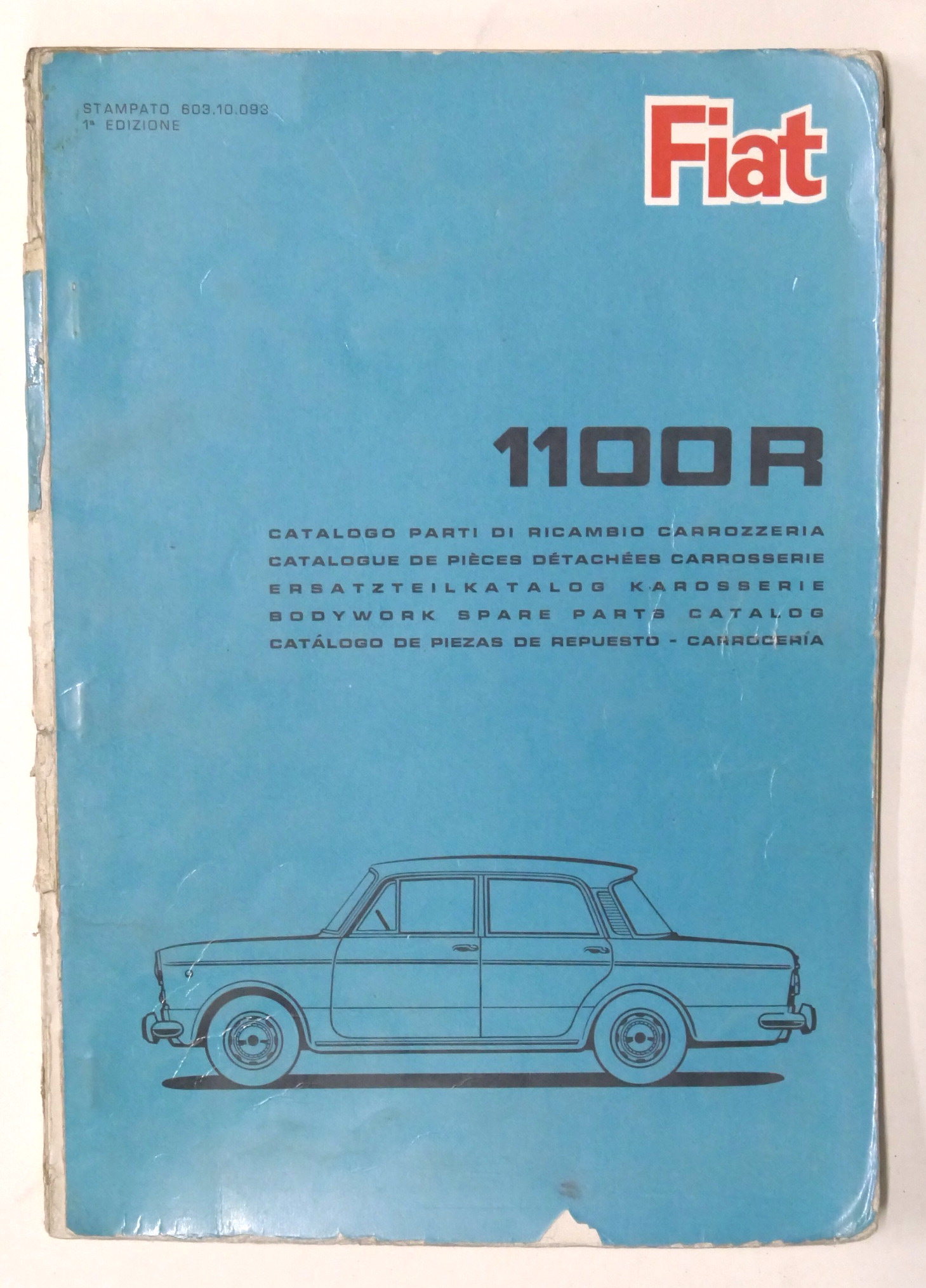Catalogo parti di ricambio carrozzeria Fiat 1100 R - 1^ …