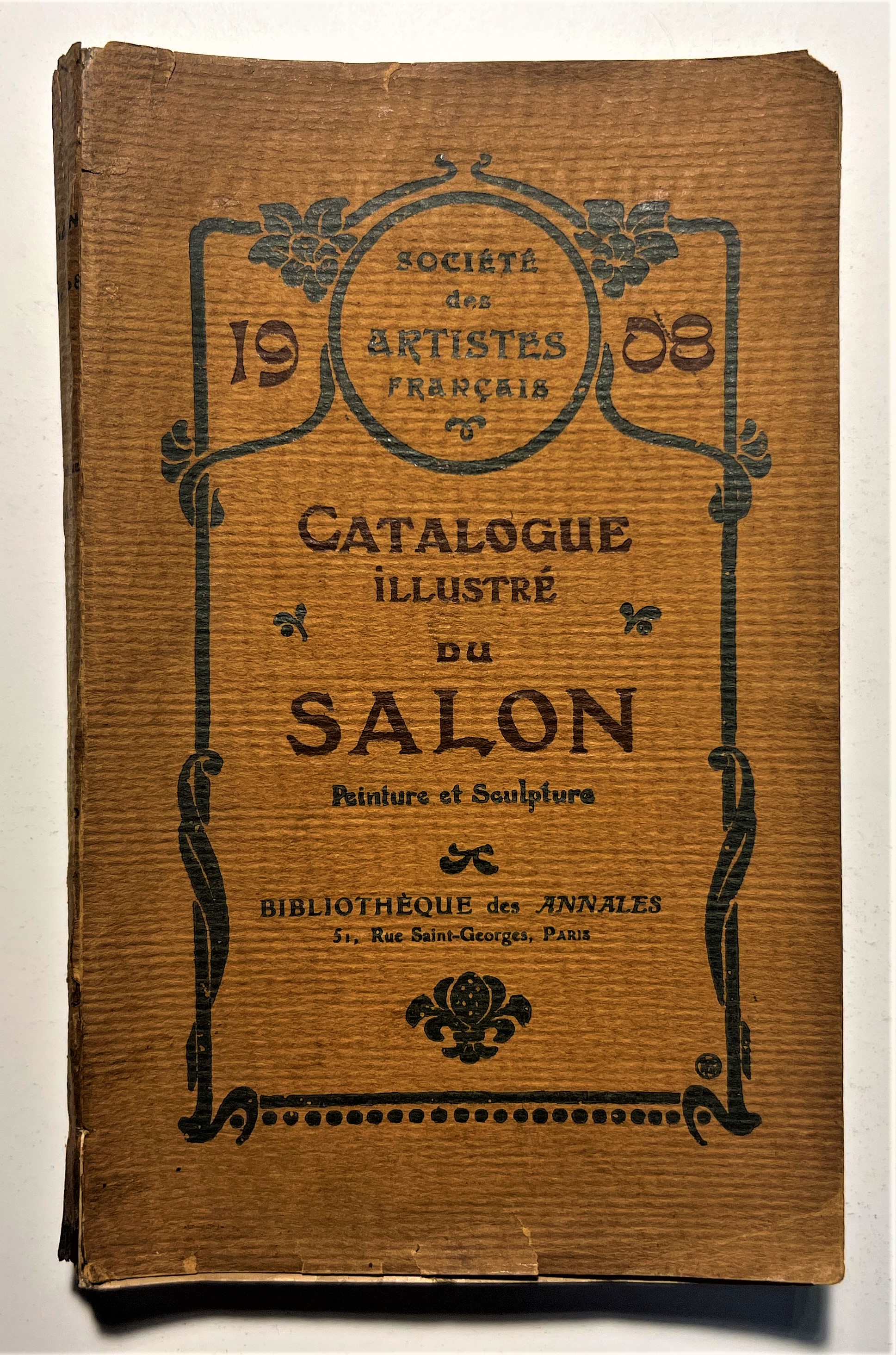 Catalogue Illustre du Salon - Società des Artistes Francais 1908