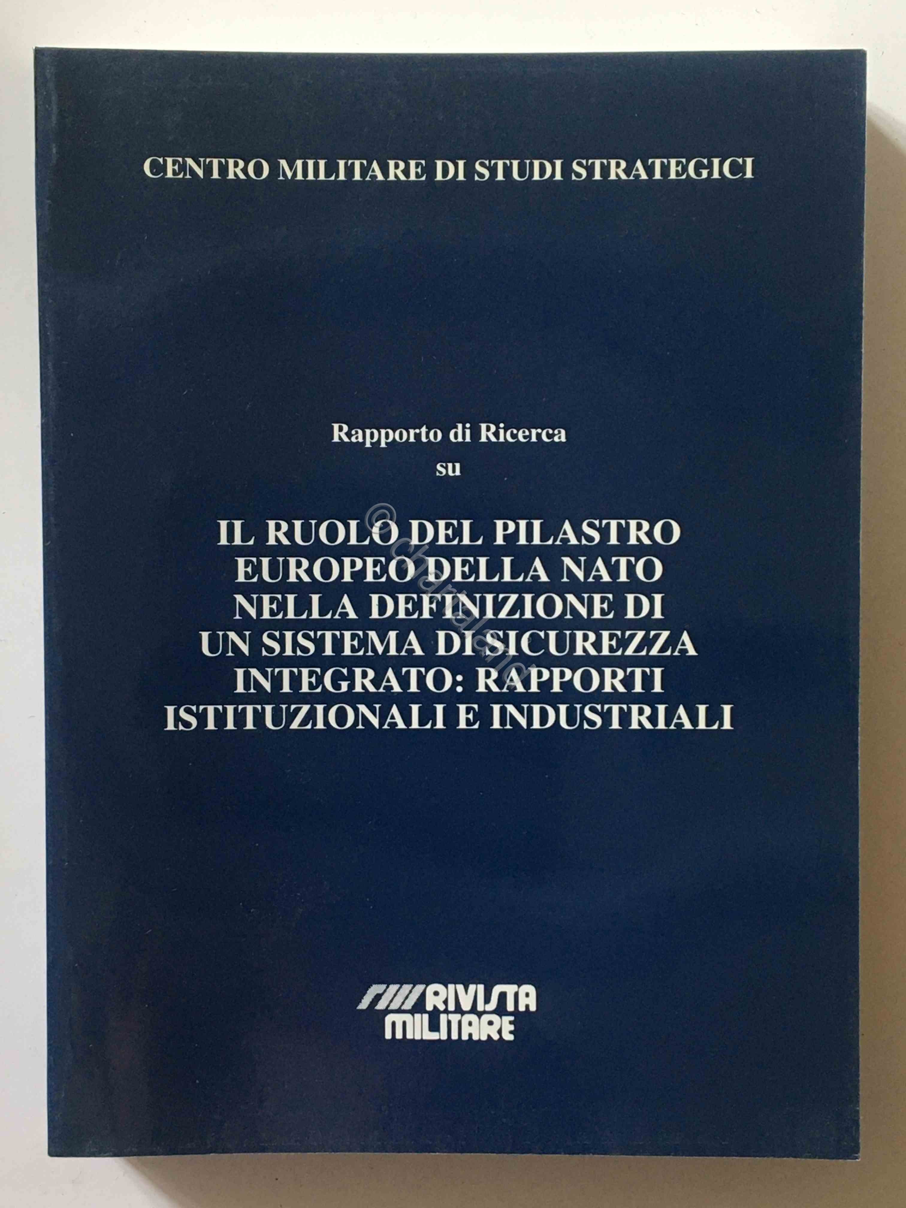 CEMISS - Il ruolo pilastro europeo della NATO sistema sicurezza …