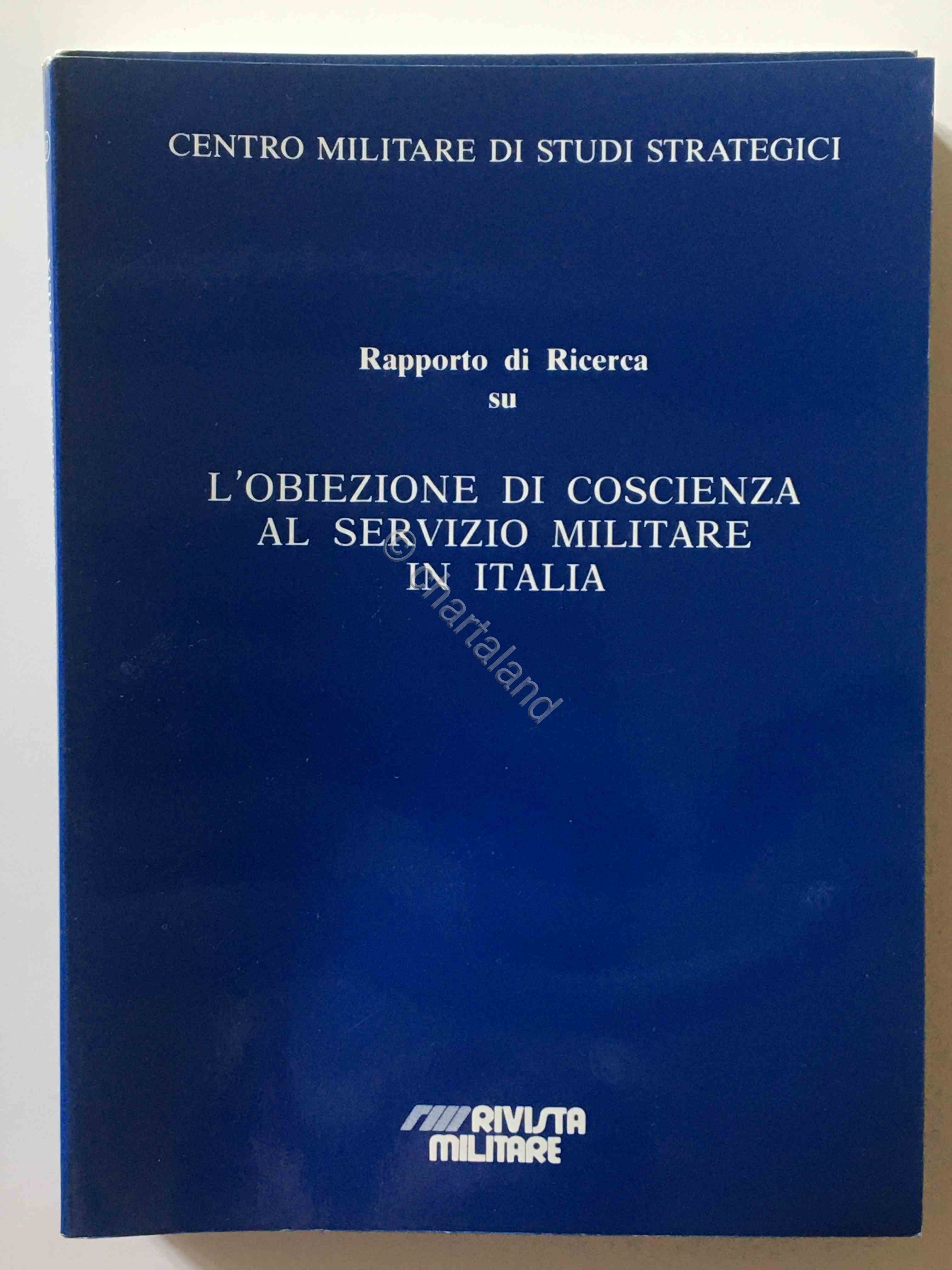 CEMISS - L'obiezione di coscienza al Servizio Militare in Italia …