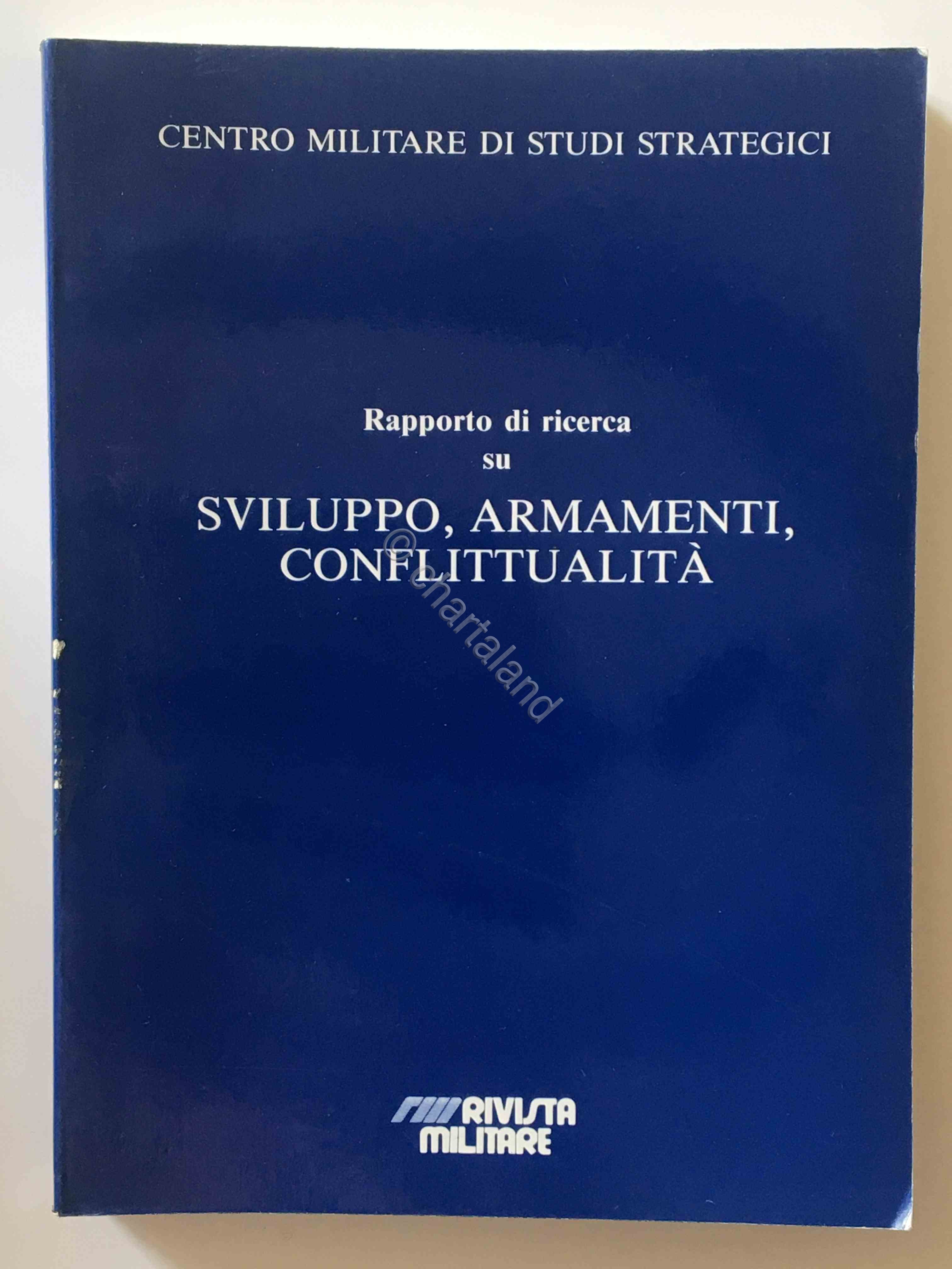 CEMISS - Sviluppo Armamenti conflittualità - n. 32 - 1991