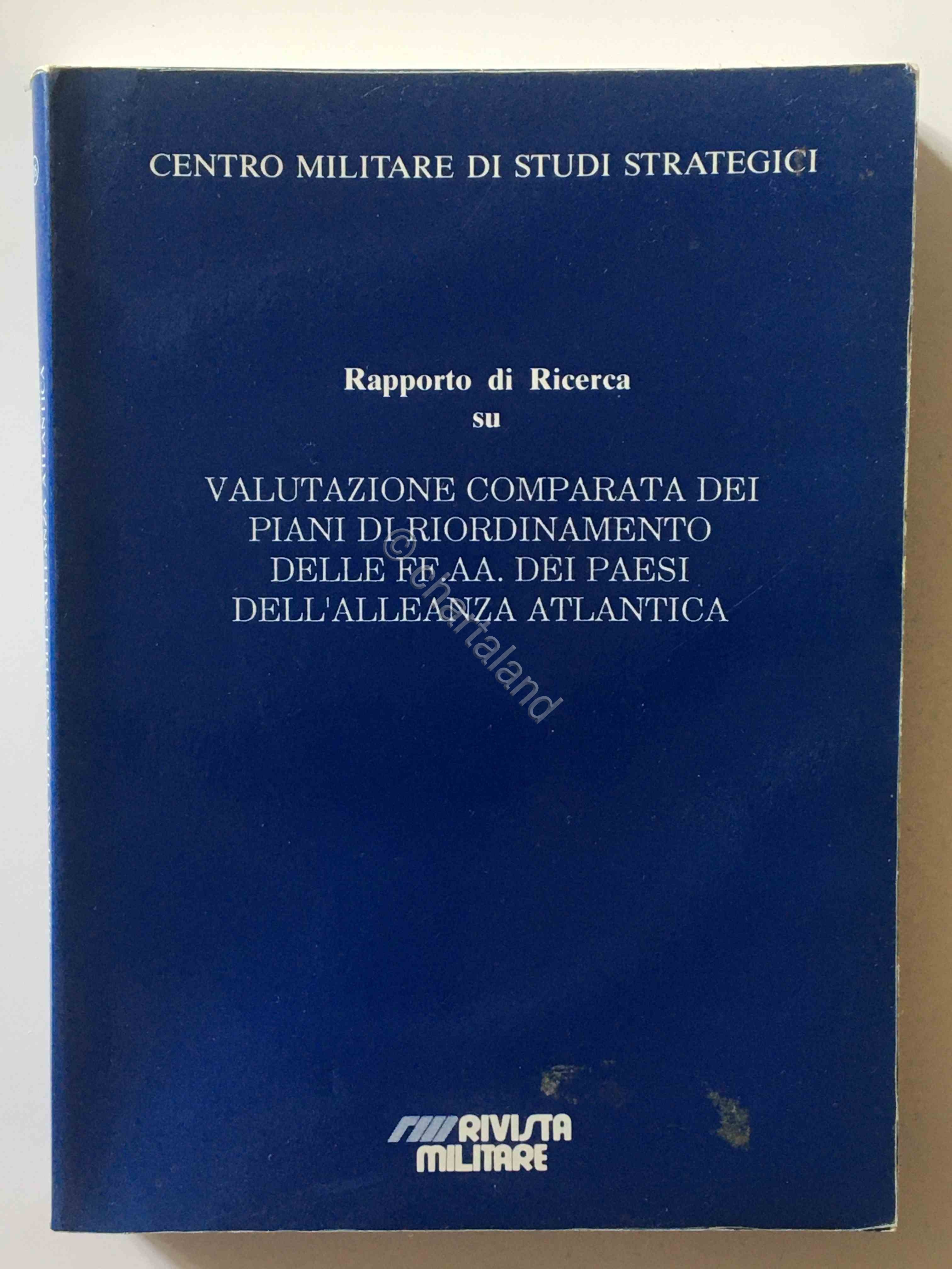 CEMISS - Valutazione piani riordinamento FF.AA. paesi Alleanza Atlantica - …