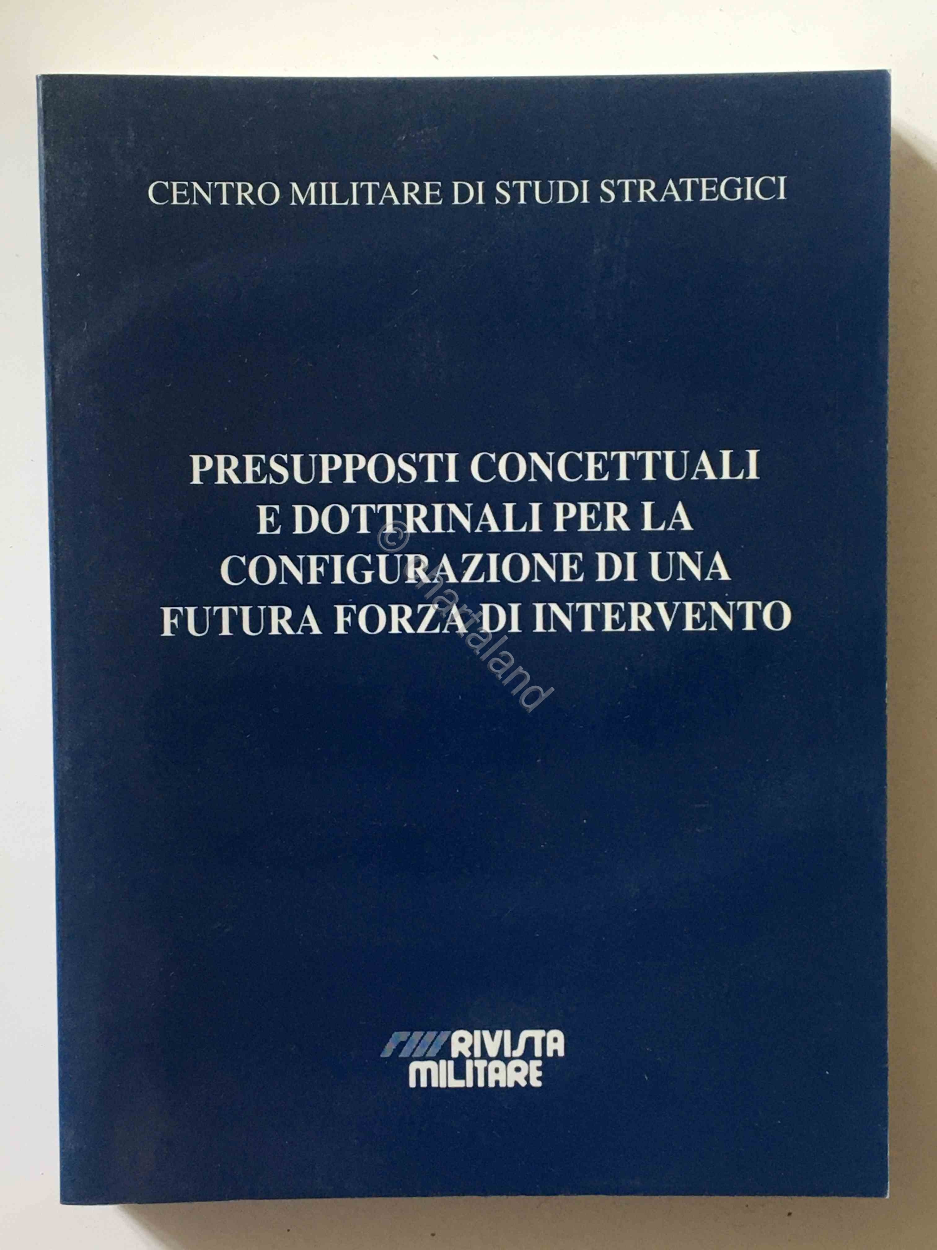 CEMISS Presupposti per configurazione di futura forza intervento - n. …