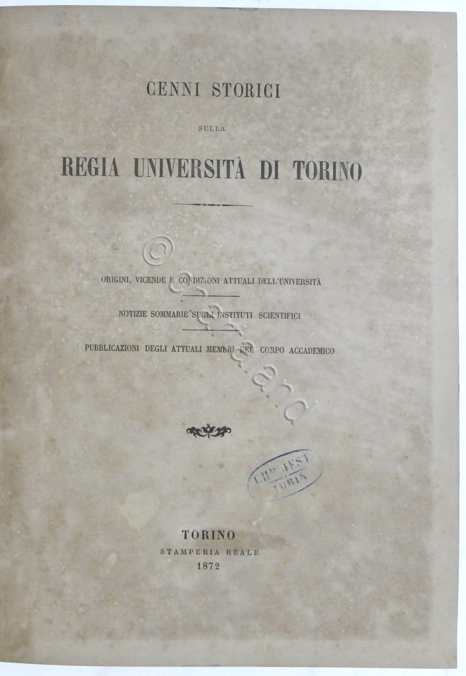 Cenni storici sulla Regia Università di Torino - ed. 1872