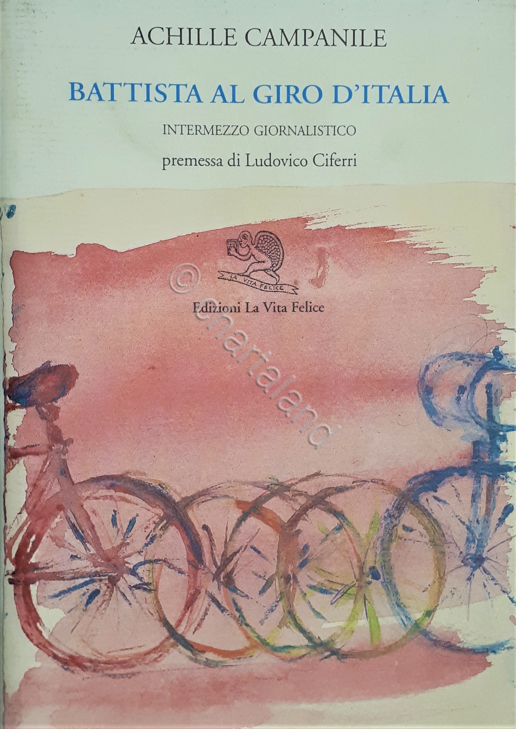 Ciclismo - Collana da L. Ciferri - A. Campanile - …