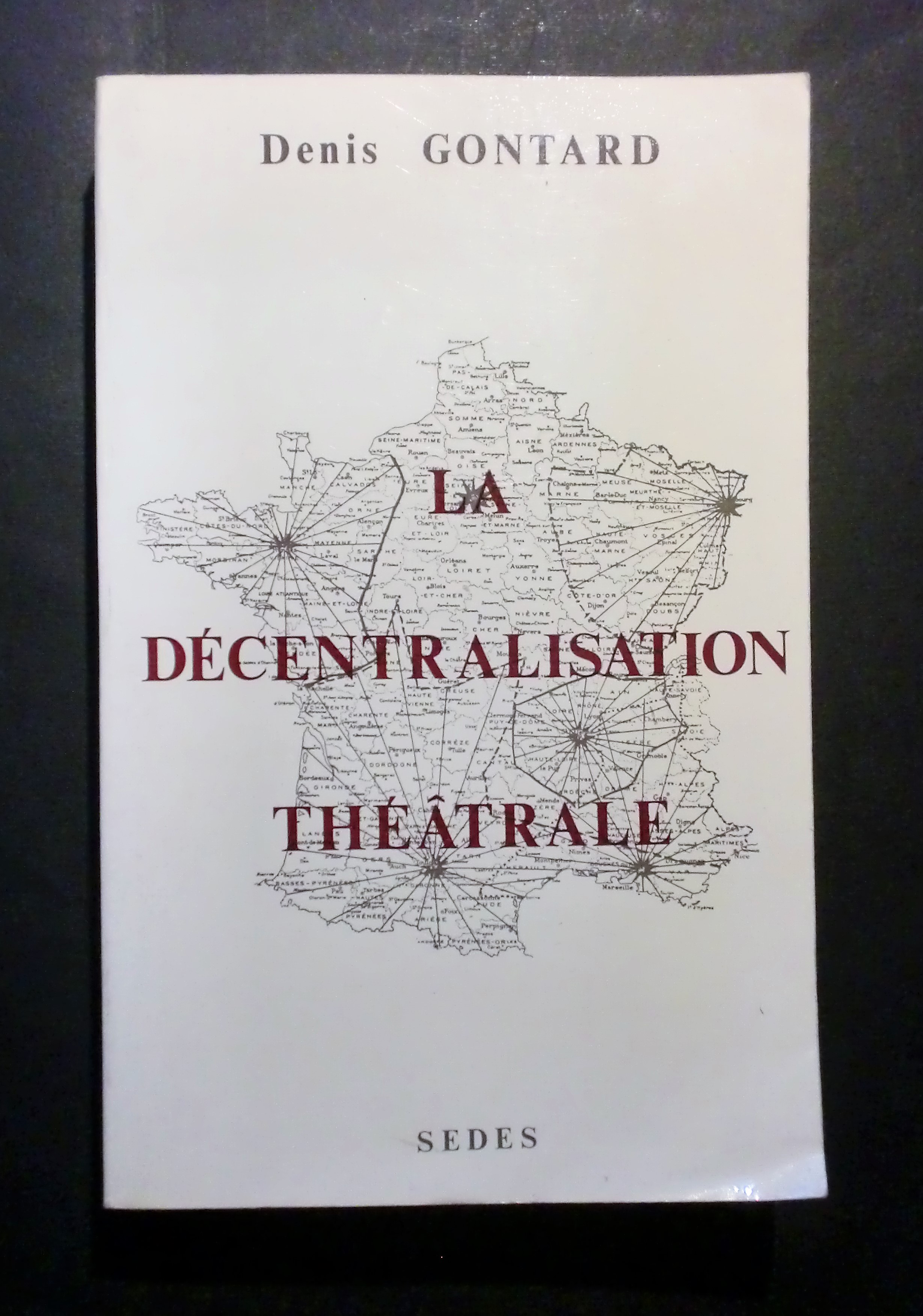 Cinema e teatro - Libri e riviste - La décentralisation …