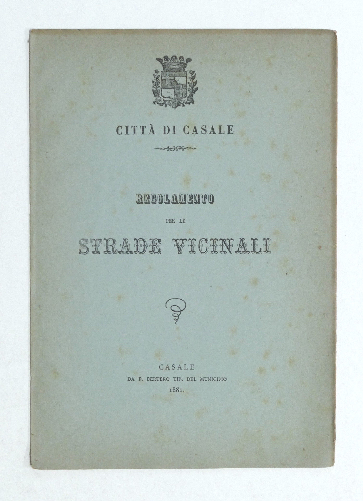 Città di Casale - Regolamento per le Strade Vicinali - …