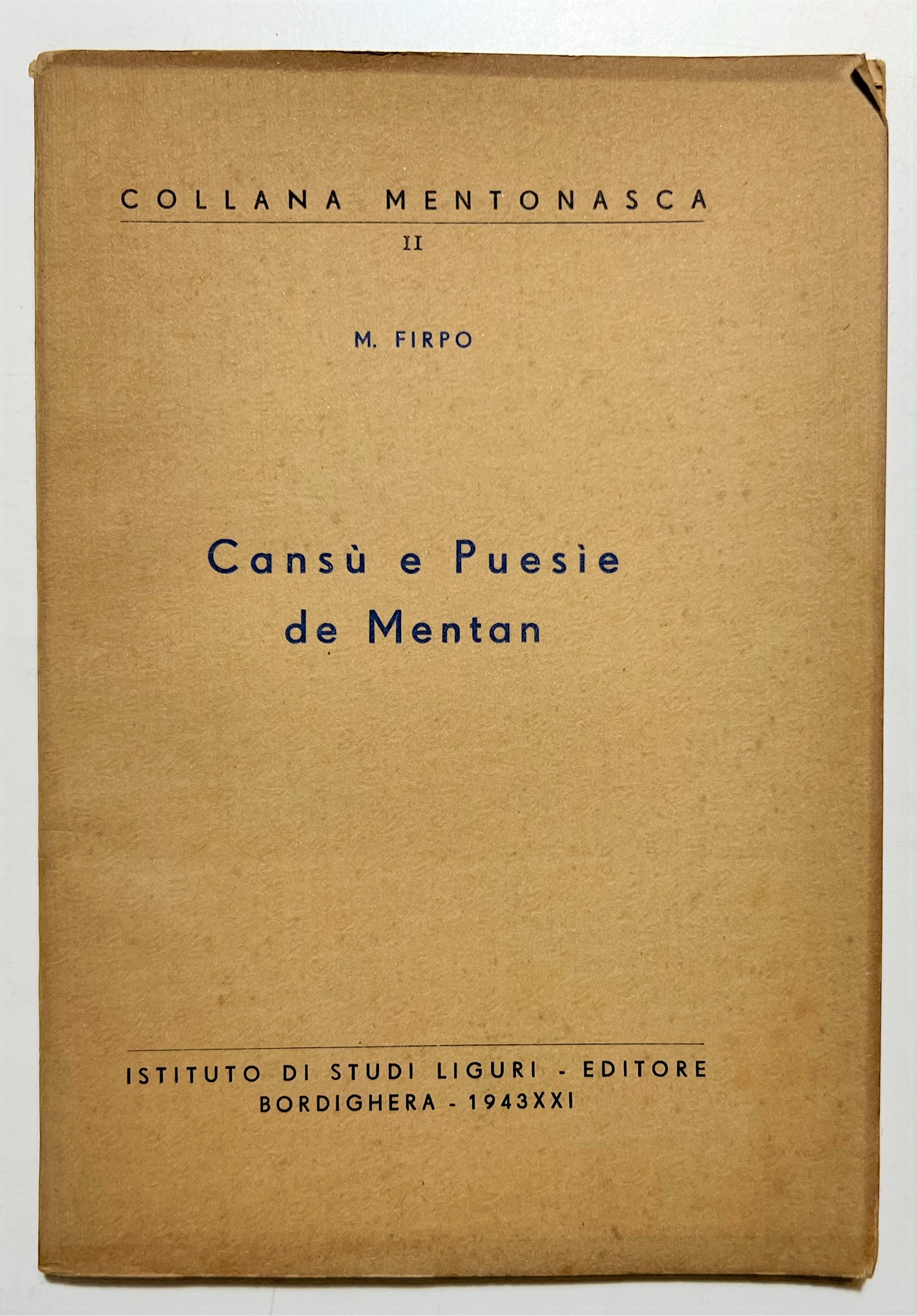 Collana Mentonasca II - M. Firpo - Cansù e Puesie …