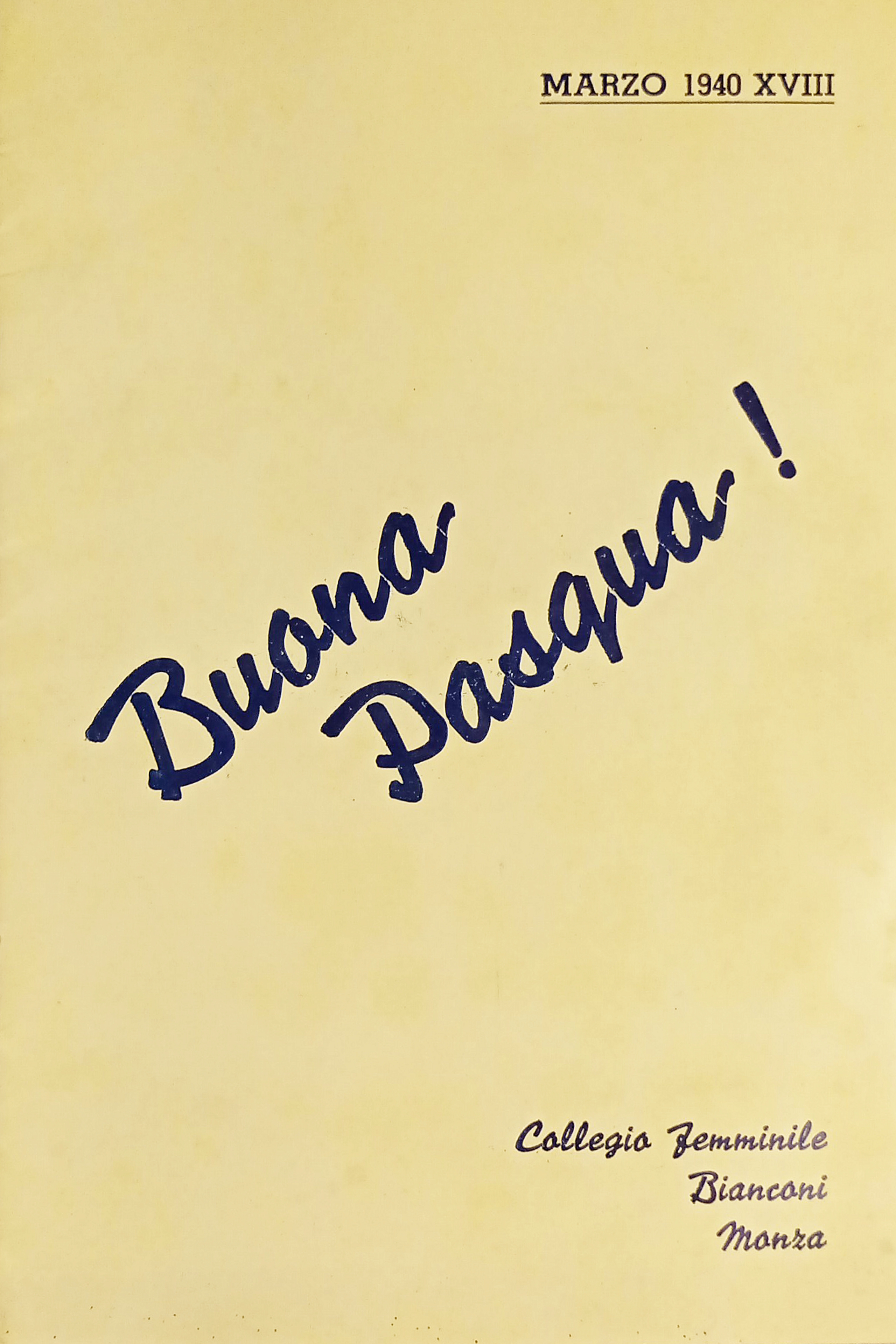 Collegio Femminile Bianconi, Monza - Buona Pasqua! - Marzo 1940