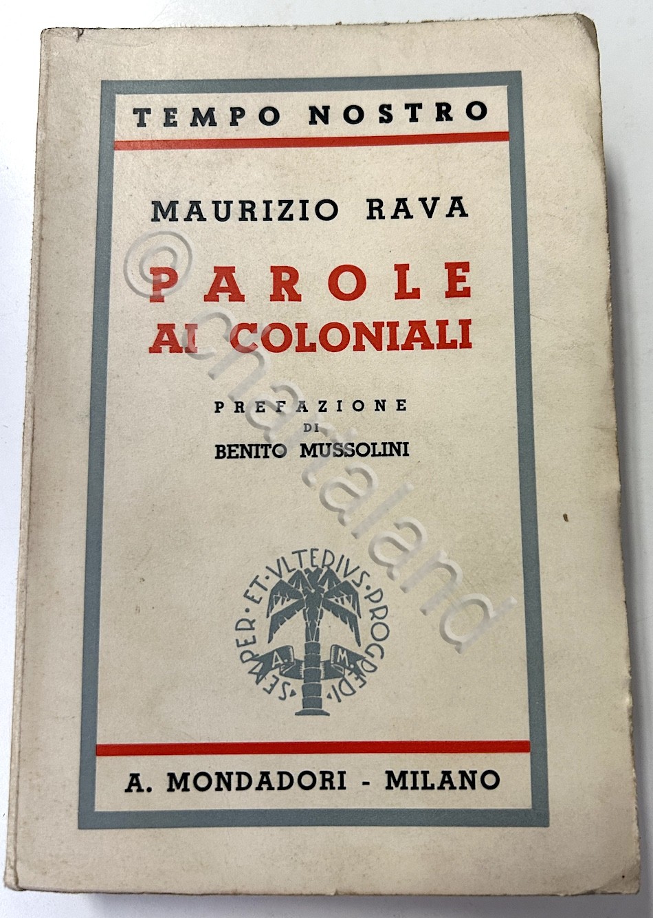 Colonialismo - M. Rava - Parole ai coloniali - 1^ …