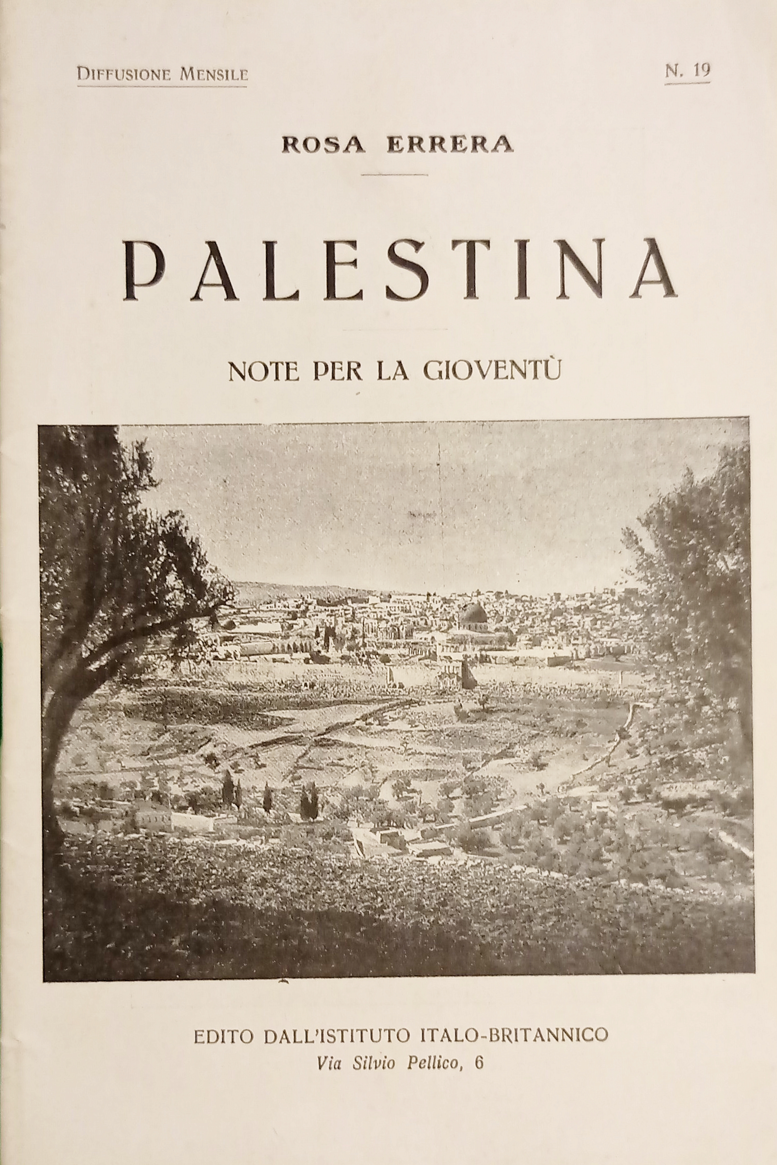 Colonialismo - R. Errera - Palestina: Note per la gioventù …