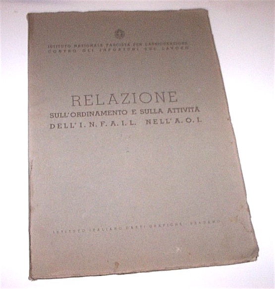 Colonialismo Africa Relazione ordinamento attivitÃ INFAIL - 1^ ed. 1938