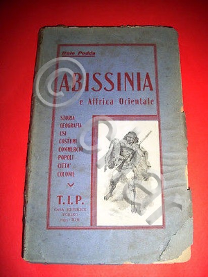 Colonie Abissinia e Africa Orientale 1^ed 1935