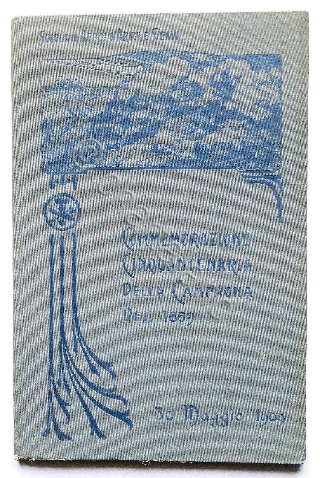 Commemorazione Cinquantenaria della Campagna del 1859 - ed. 1909 - …