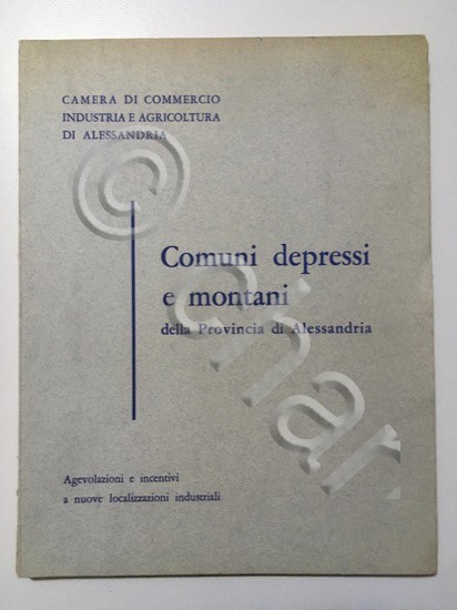 Comuni depressi e montani della Provincia di Alessandria - 1^ …