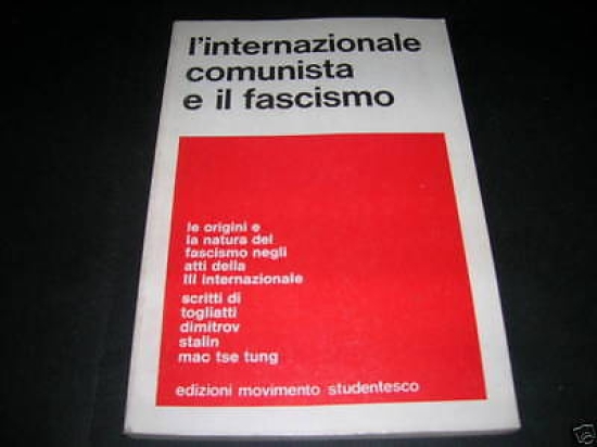 Comunismo Internazionale Fascismo 1973 mov. studentesco
