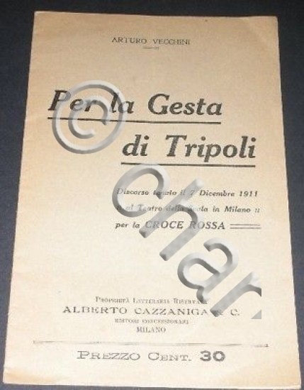 CRI Per gesta Tripoli Discorso Teatro alla Scala 1911