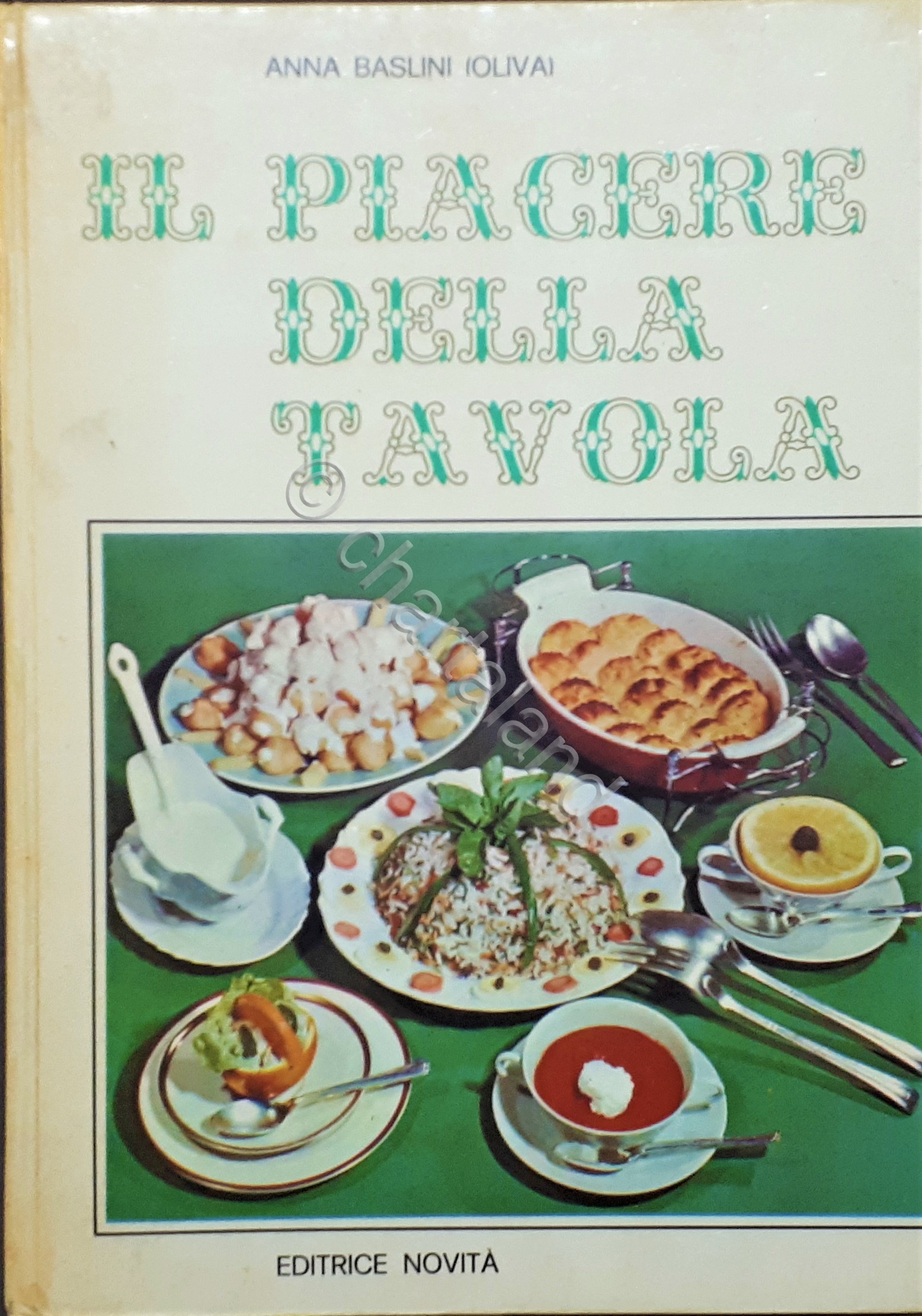 Cucina - Anna Baslini ( Oliva ) - Il piacere …